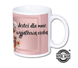 Kubek biały Super Glaze Premium Jesteś wyjątkowa